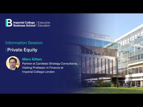 Information session on Imperial College Business School Executive Education’s Private Equity