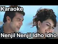 Nenjil Nenjil Idho Idho Song Karaoke With Chinmayi For Male Singers - Engeyum Kadhal Movie