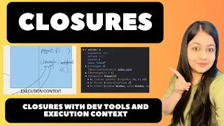 Closures in Javascript Explained with execution context and devtools JS Interview Question