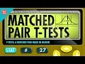 T-Tests A Matched Pair Made in Heaven Crash Course Statistics