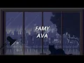 Lagu FAMY - AVA | (Sped up+reverb)