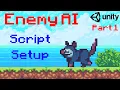 Unity 2D Platformer Tutorial 23 - Enemy AI Part 1 Script Setup