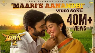 maari 2 maaris aanandhi video song dhanush sai pallavi yuvan shankar raja balaji mohan