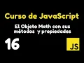 16 Conoce el objeto Math con sus metodos y propiedades Curso de JavaScript