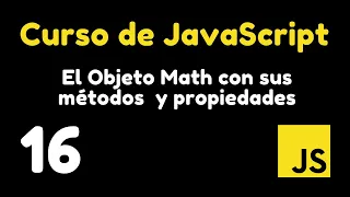 16 Get to know the Math object and its methods and properties JavaScript Course