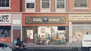 The Daily Grind ☕️ Jazz Hop & Lofi Beats