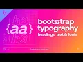 Bootstrap Typography Explained Headings Text Fonts Beginners