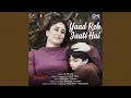 Download Lagu Yaad Reh Jaati Hai (From \