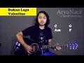 Download Lagu Chord Gampang (Bukan Lagu Valentine - Fiersa Besari) by Arya Nara (Tutorial Gitar) Untuk Pemula