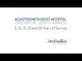 Houston Methodist 2020 Virtual Employee Service Awards 5 10 15 20 and 25 Years of Service