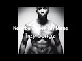 Trey Songz - Neighbors Know My Name (Clean Version)