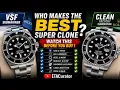 Who Makes The Best Super Clones VSF vs Clean Factory Watch Before You Buy