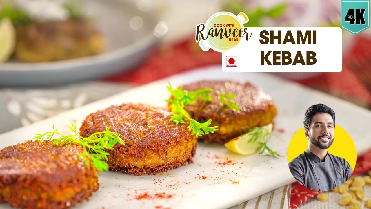 Shami Kebab        Ramadan special   Shikampuri Kabab bonus recipe   Chef Ranveer Brar