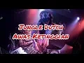 Lagu AWAS KETINGGIAN JUNGLE DUTCH 2022 [ paling ngeboss ]