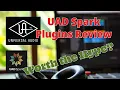 UAD Spark Plugin Subscription Review Are These Plugins Worth the Hype