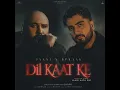 Lagu Kaat Ke · Jaani · B Praak · Bunny