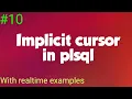 Implicit cursor in plsql sql found sql notfound examples