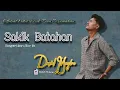 Download Lagu Daniel Maestro - Sakik Batahan ( Lirik Dan Arti ) Bahasa Indonesia ,Lagu Minang