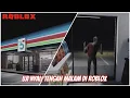 Download Lagu UJI NYALI DI MINIMARKET MENYERAMKAN | SHORT CREEPY STORIES ROBLOX