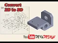 SolidWorks Tutorial Convert 2D To 3D Bracket