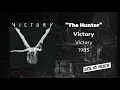 Victory - The Hunter