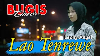 lagu bugis pilihan lao tenrewe leony angel cover lagu bugis cover cover lagu bugis terbaru
