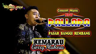 kemarau gerry mahesa new pallapa banggi rembang