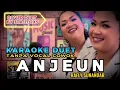 Download Lagu ANJEUN ~ RAFLY SUNANDAR ‼️KARAOKE DUET TANPA VOCAL COWOK ~ COVER BY ITA ITOXS