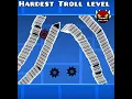 Download Lagu Worlds hardest EXTREME demon TROLL level | geometry dash #shorts