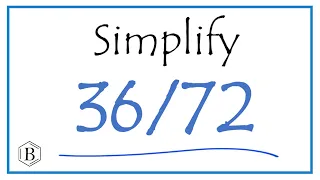 How to Simplify the Fraction