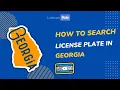 Georgia License Plate Search Guide Report Bad Drivers