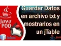 Java POO Guardar Datos en txt y Mostrarlo en jTable