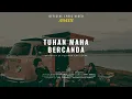 Download Lagu AMIS - Tuhan Maha Bercanda (Official Lyric Video)