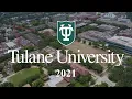 Tulane University Campus Tour 2021