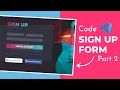 Coding a Sign Up Form Daily UI 001