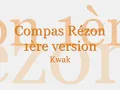 Kwak - Compas rézon (1ère version)