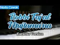 Lagu Robbi Faj'al Mujtama'na | Karaoke Version | Nada Cowok