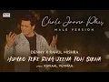 Download Lagu Chale Jaana Phir (Humko Tere Bina Jeena Toh Sikha)Official Video| Denny x Rahul Mishra|Kunaal Vermaa