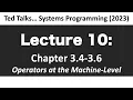 CSCI2467 - Lecture 10 Operators at Machine-Level