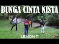 Download Lagu Lemon T - Bunga Cinta Nista (Official MV)