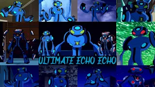All ultimate echo echo transformations in Ben 10