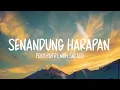 Feby Putri Noh Salleh - Senandung Harapan {Lirik Lagu}