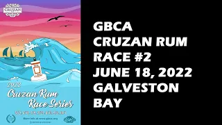 2022 GBCA Cruzan Rum Race #2 Highlights