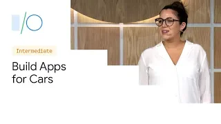 How to build Android apps for cars Google 19