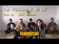 Download Lagu Habbiitak (Haga Mestakhabeya x Ala Bali) Versi Hadroh || Cover by : Hadroh Cinta Sholawat