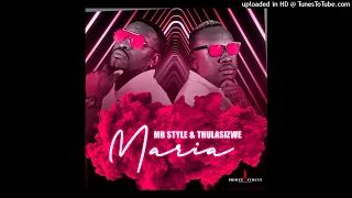 mr style u0026 thulasizwe maria