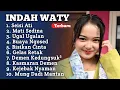 Lagu Terbaru ‼️ Seisi Ati - Ugal Ugalan INDAH WATY FULL ALBUM 2025 || Tarling populer indah Wati 2025