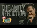 Download Lagu The Amity Affliction - \
