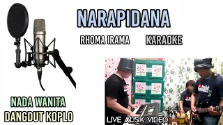 Download NARAPIDANA KARAOKE KOPLO NADA WANITA MP3