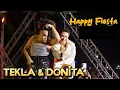 SUPER TEKLA \u0026 DONITA  | HAPPY FIESTA